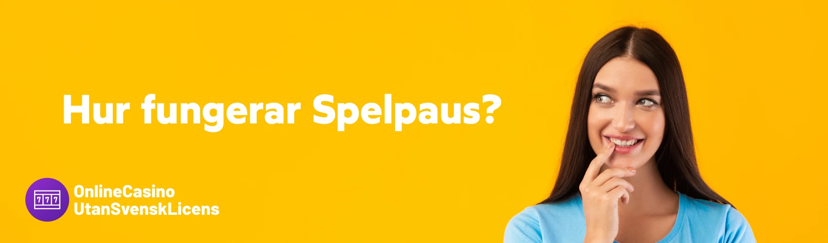 Hur fungerar Spelpaus? - Casino utan svensk licens